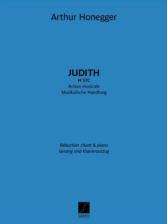 arthur-honegger-judith-h-57c-gch-orch-_ka_-_0001.jpg