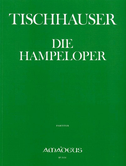 franz-tischhauser-hampeloper-gemch-orch-_partitur__0001.JPG