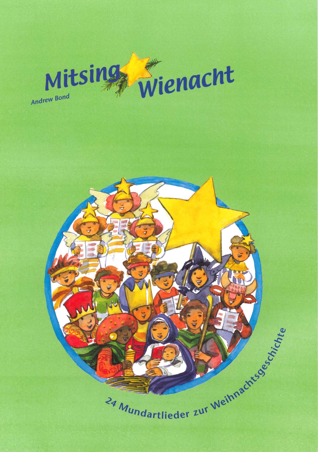 andrew-bond-mitsing-wienacht-liederheft-libu-_0001.JPG