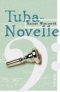 rainer-wieczorek-tuba-novelle-buch-_geb_-_0001.JPG