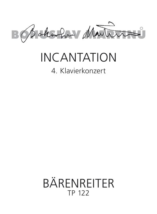 bohuslav-martinu-incantation-pno-orch-_tp_-_0001.JPG