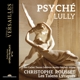 psyche-les-talens-lyriques-christophe-rousset-dir-_0001.JPG