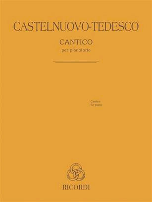 mario-castelnuovo-tedesco-cantico-pno-_0001.JPG