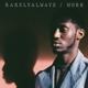 work-rarelyalways-innovative-leisure-cd-_0001.JPG