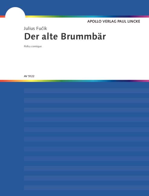 julius-fucik-der-alte-brummbaer-fag-pno-_0001.JPG