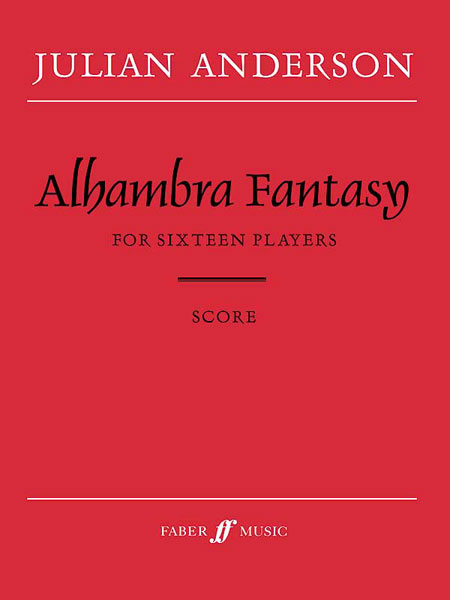 julian-anderson-alhambra-fantasy-_partitur_-_0001.JPG