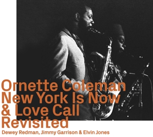 new-york-is-now--love-call-revisited-ornette-colem_0001.JPG