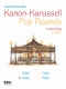 manfred-schmitz-kanon-karussell-pop-rounds-2va-_0001.JPG