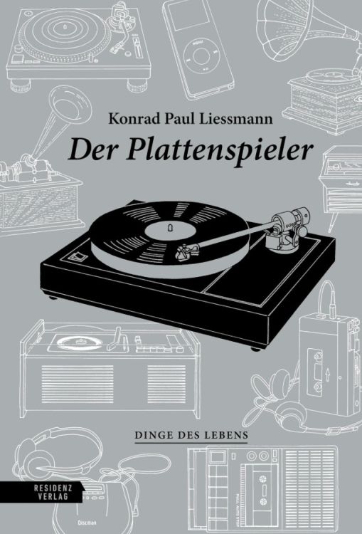konrad-paul-liessmann-der-plattenspieler-buch-_geb_0001.jpg