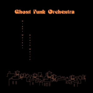 night-walker-death-waltz-ghost-funk-orchestra-karm_0001.JPG