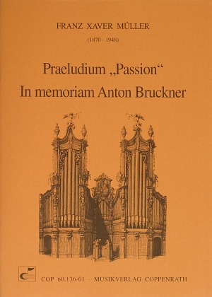 franz-xaver-mueller-praeludium-passion-org-_0001.JPG