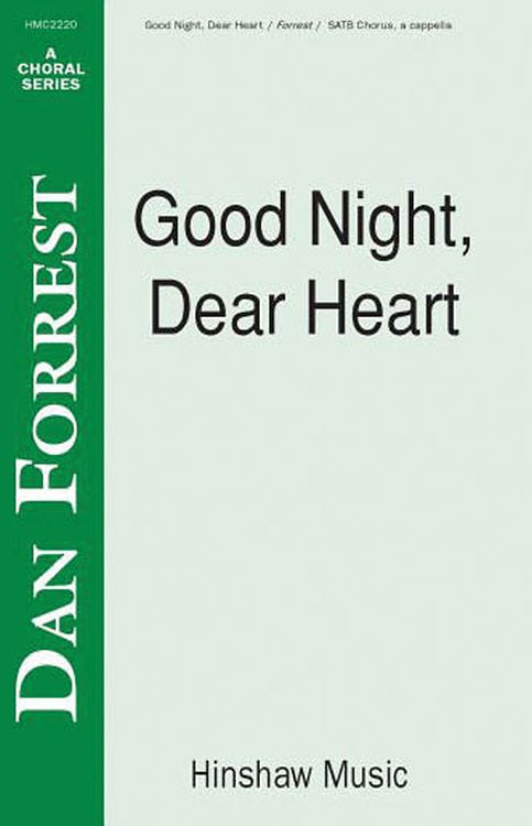 dan-forrest-good-night-dear-heart-gch-_0001.jpg