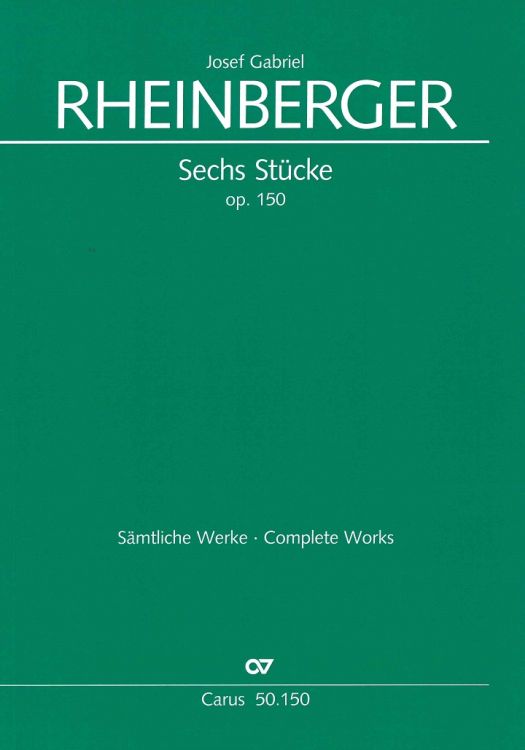 josef-gabriel-rheinberger-6-stuecke-op-150-vl-org-_0001.JPG