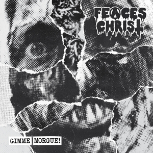 gimme-morgue_-feaces-christ-f-d-a-records-cd-_0001.JPG