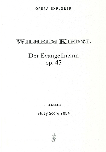 wilhelm-kienzl-der-evangelimann-op-45-oper-_stp_-_0001.JPG