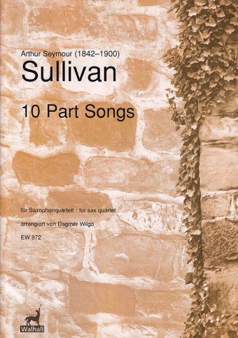 arthur-seymour-sullivan-10-part-songs-ssax-asax-ts_0001.JPG
