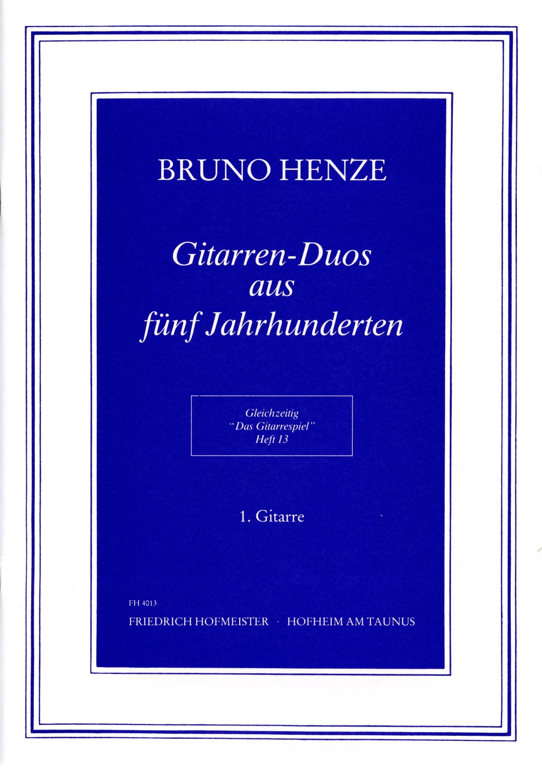 bruno-henze-gitarren-duos-a-5-jahrhundert-2gtr-_0001.JPG