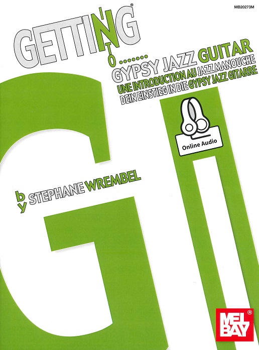 stephane-wrembel-getting-into-gypsy-jazz-guitar-gt_0001.JPG