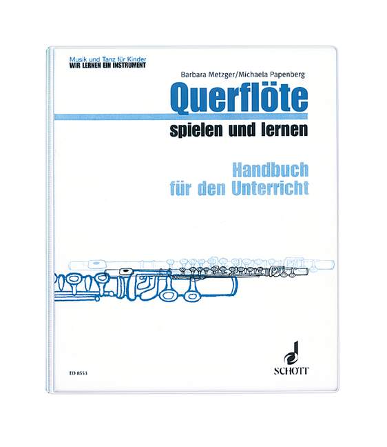 metzger-papenberg-querfloete-spielen-u-lernen-fl-__0001.JPG