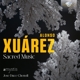 xuares-sacred-music-amystis-chenoll-jose-duce-bril_0001.JPG