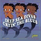 deep-sea-divas-cryinthe-blues-various-jasmine-cd_0001.JPG