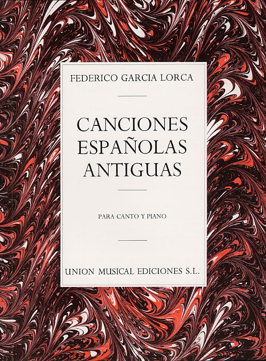 federico-garcia-lorca-canciones-espanolas-antiguas_0001.JPG