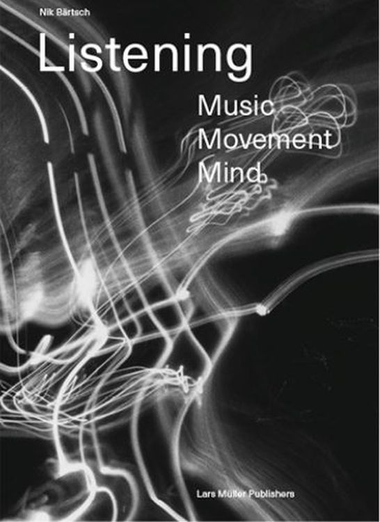 nik-baertsch-listening-music-movement-mind-buch-_b_0001.jpg
