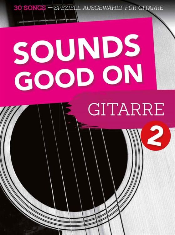 sounds-good-on-gitarre-vol-2-gtrtab-_spiralbindung_0001.jpg