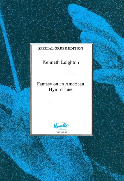 kenneth-leighton-fantasy-on-an-american-hymn-tune-_0001.JPG