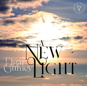 a-new-light-elgar-gurney-marshall-luck-rupert-em-c_0001.JPG