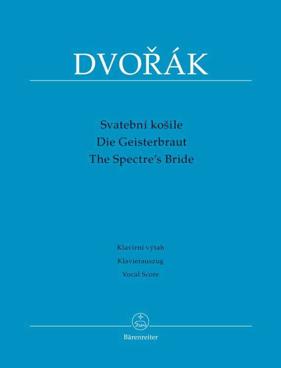 antonin-dvorak-die-geisterbraut-op-69-gch-orch-_ka_0001.JPG