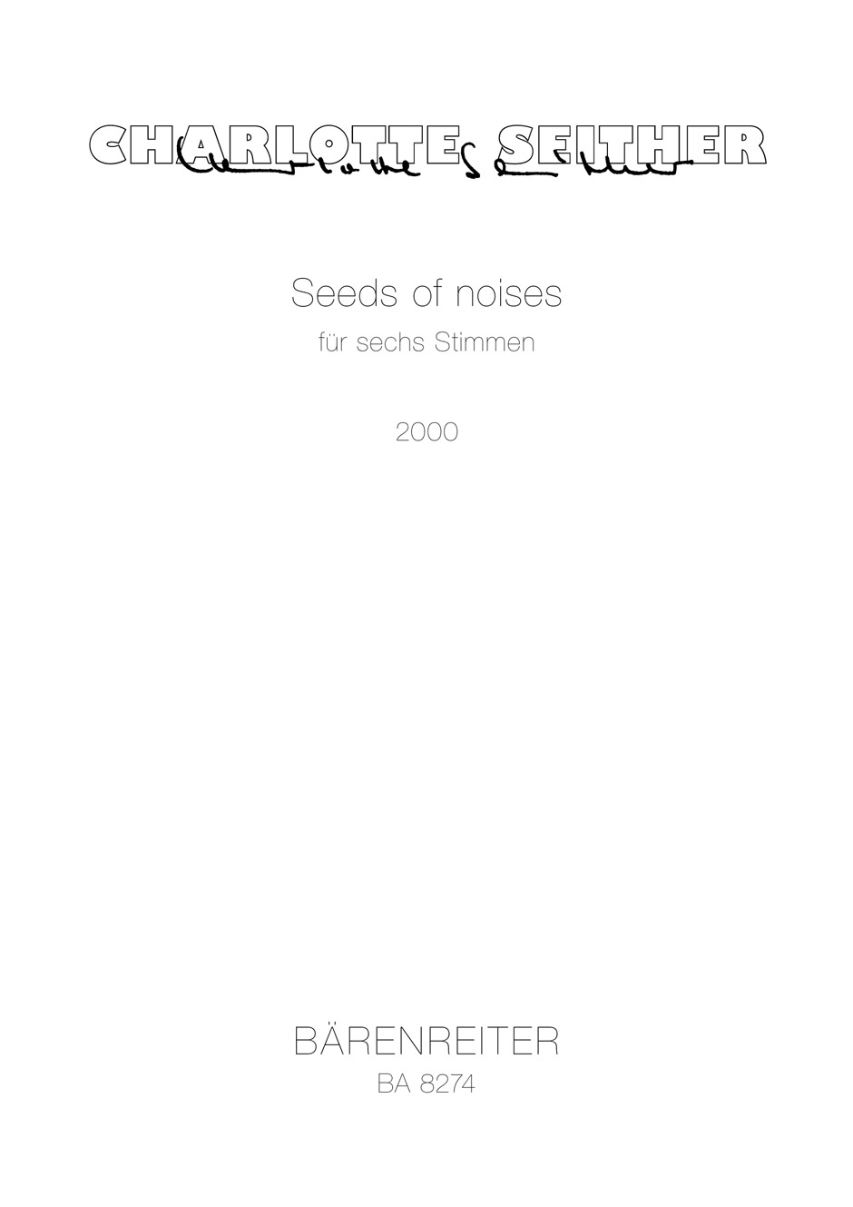 charlotte-seither-seeds-of-noises-6sist-_partitur__0001.JPG
