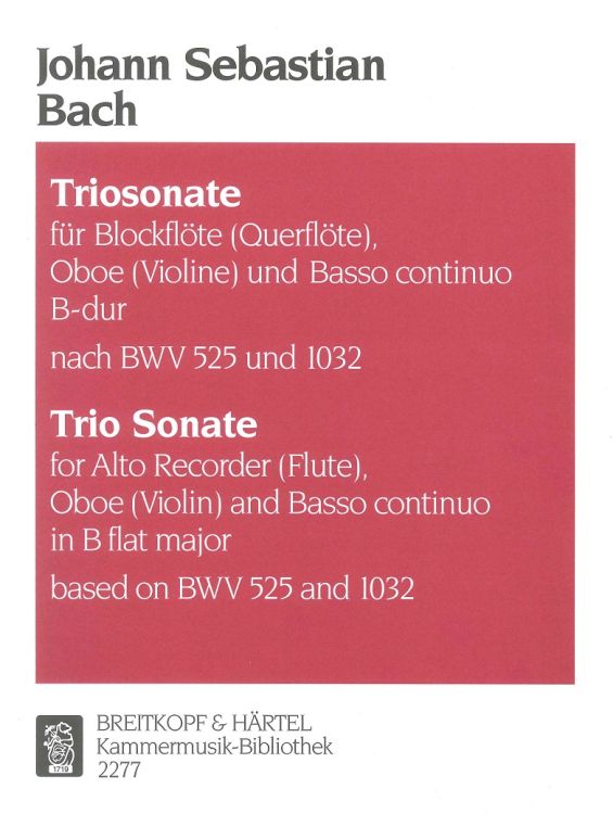 johann-sebastian-bach-triosonate-bwv-525-1032-b-du_0001.JPG