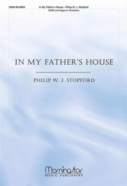 philip-stopford-in-my-fathers-house-gch-orch-_chp-_0001.jpg