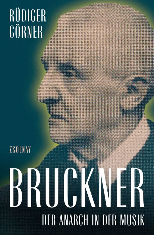 ruediger-goerner-bruckner-der-anarch-in-der-musik-_0001.jpg
