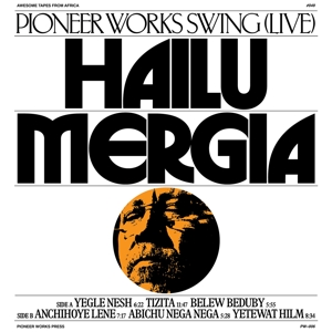 pioneer-works-swing-live-mergia-hailu-awesome-tape_0001.JPG