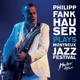 plays-montreux-jazz-festival-fankhauser-philipp-fu_0001.JPG