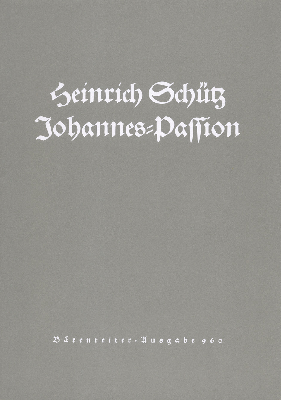 heinrich-schuetz-johannes-passion-swv-481-gch-_par_0001.JPG