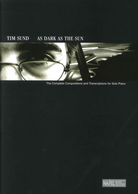 tim-sund-as-dark-as-the-sun-pno-_0001.JPG