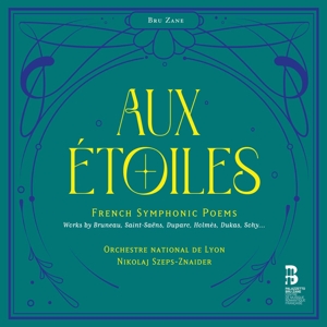 aux-etoiles-french-symphonic-poems-orchestre-natio_0001.JPG