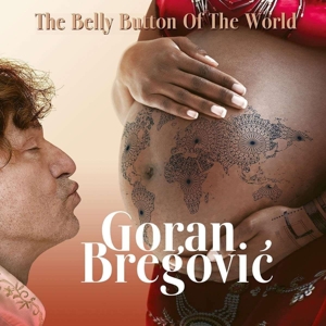 the-belly-button-of-the-world-bregovic-goran-decca_0001.JPG