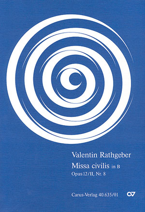 valentin-rathgeber-missa-civilis-op-12-b-dur-gchsa_0001.JPG