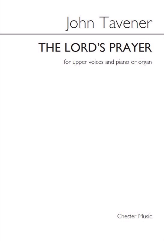 john-tavener-lords-prayer-fch_0001.JPG