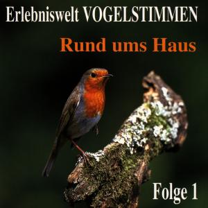 vogelstimmen-1-rund-ums-haus-various-elite-special_0001.JPG