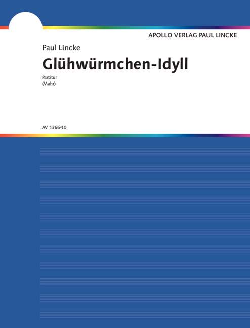 paul-lincke-gluehwuermchen-idyll-akkorch-_partitur_0001.JPG