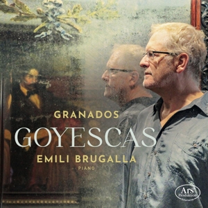 goyescas-emili-brugalla-piano-ars-produktion-cd-gr_0001.JPG