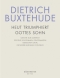 dietrich-buxtehude-heut-triumphieret-gottes-sohn-b_0001.JPG