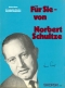 norbert-schulze-fuer-sie-von-norbert-schultze-ges-_0001.JPG