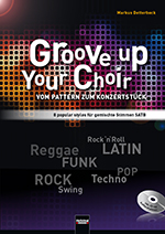 markus-detterbeck-groove-up-your-choir-gch-_notenc_0001.JPG