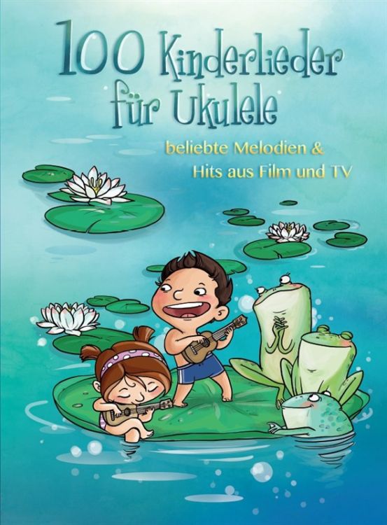 100-kinderlieder-fuer-ukulele-vol-1-ges-uk-_0001.JPG